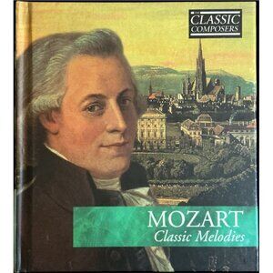 Classic Composers Mozart Classic Melodies CD Pre-Owned Great Condition Classical